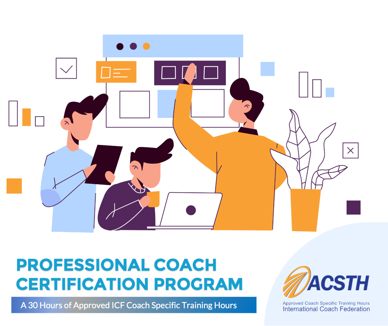 Professional Coach Certification Program - Batch 100 – Special Edition