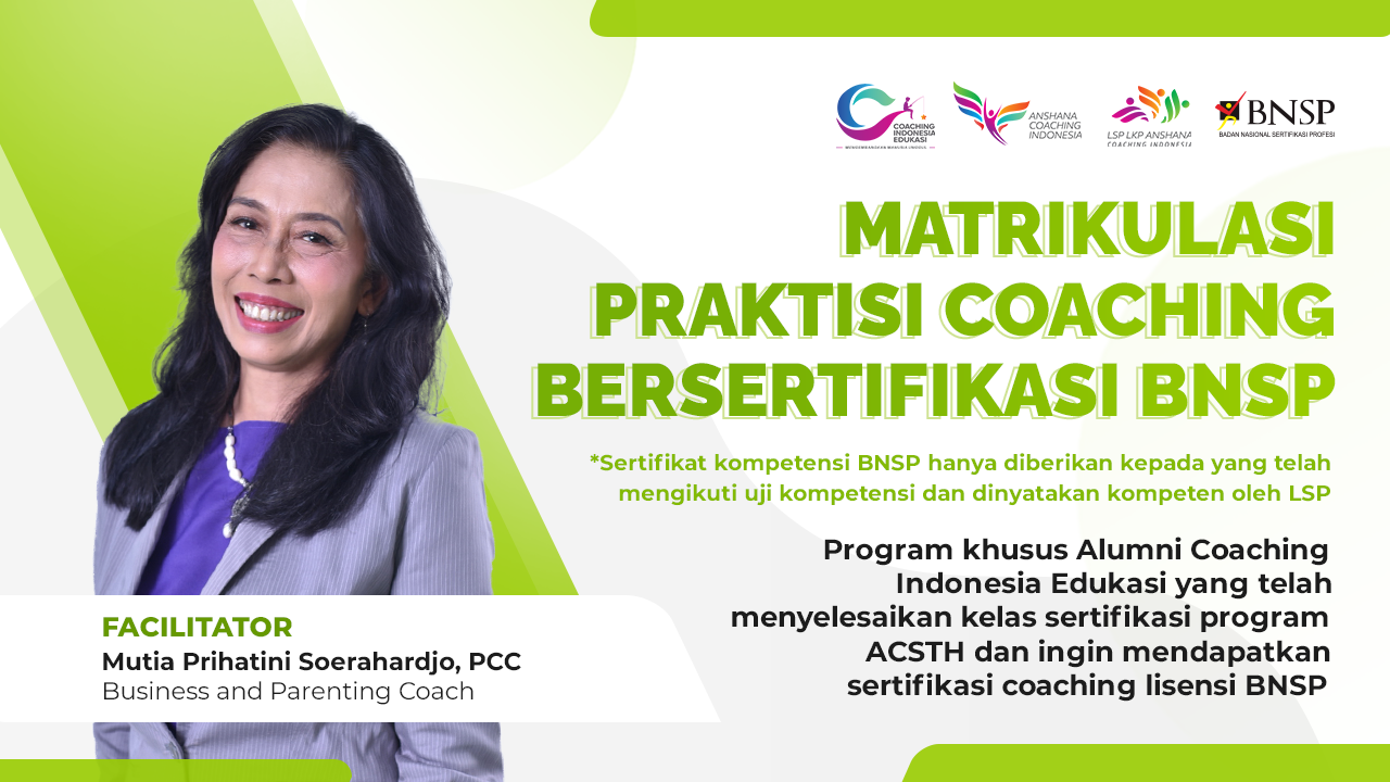 Matrikulasi 20- Praktisi Coaching  Sertifikasi BNSP