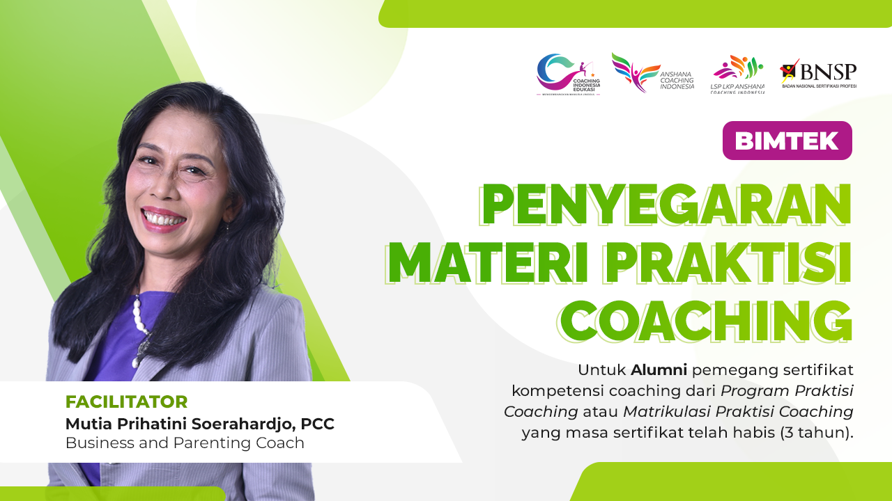 Batch 01 - BIMTEK Penyegaran Materi Praktisi Coaching