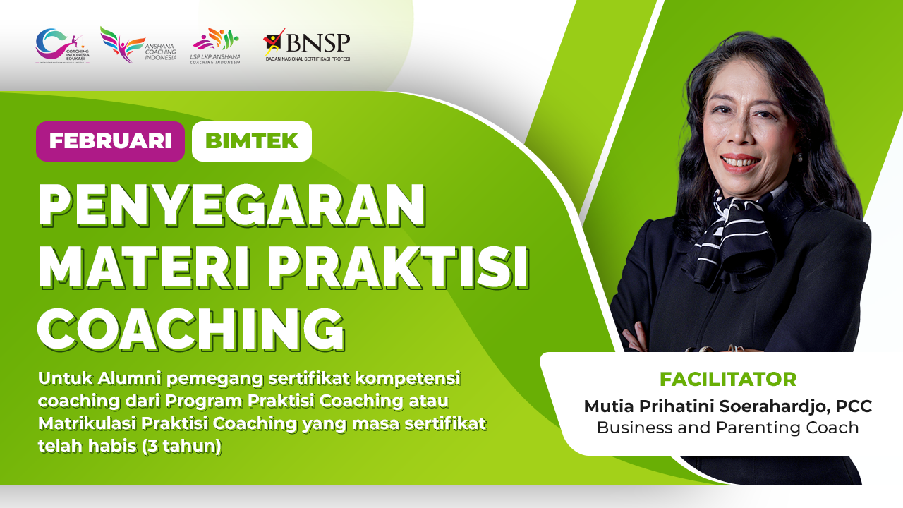 Batch 02 - BIMTEK Penyegaran Materi Praktisi Coaching