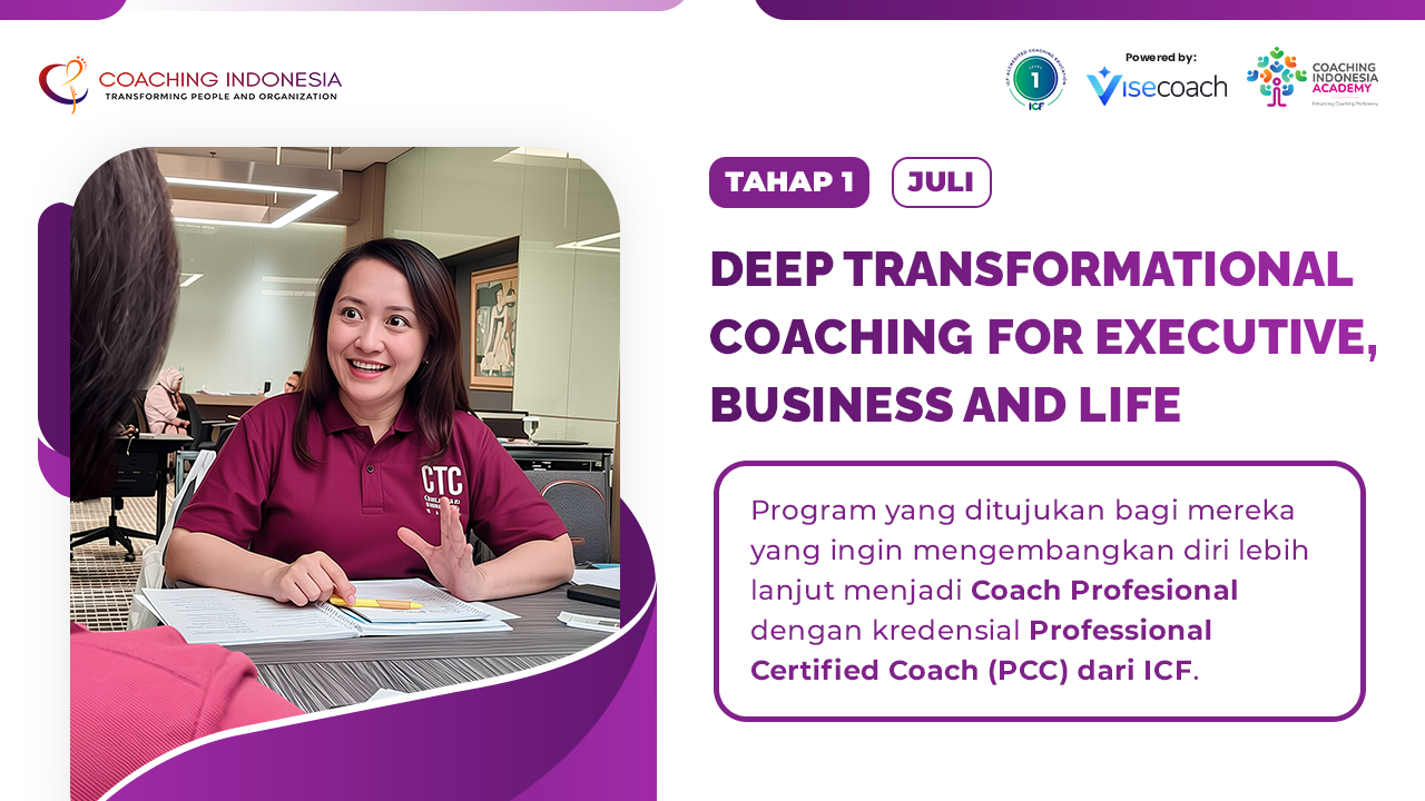 Batch 2 Tahap 1  -  Deep Transformational Coach Certification Program