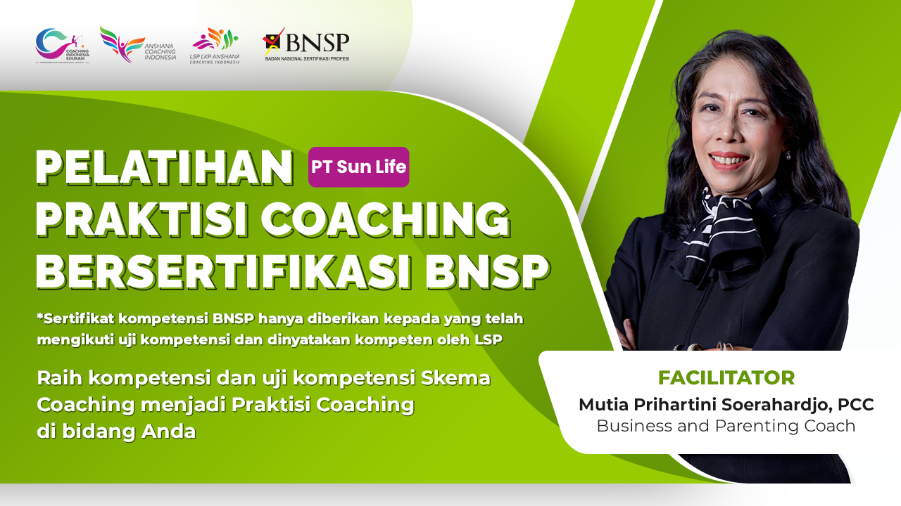 Batch 1- PT Sun Life Praktisi Coaching Lisensi BNSP