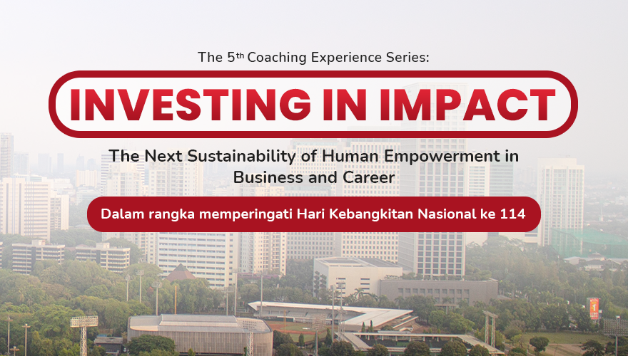 Investing in Impact: The Next Sustainability of Human Empowerment in Business and Career