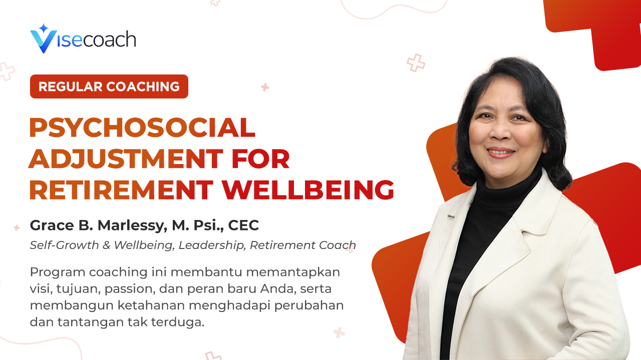 Psychosocial Adjustment for Retirement Wellbeing