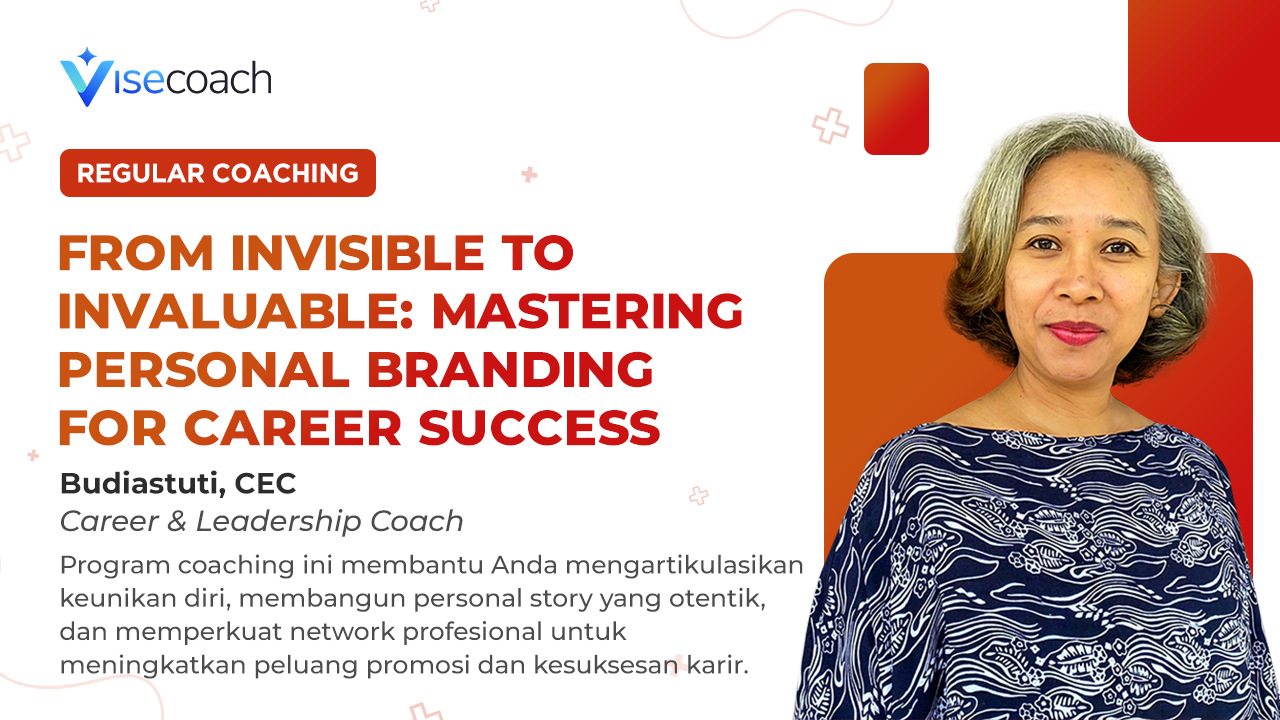 From Invisible to Invaluable: Mastering Personal Branding for Career Success