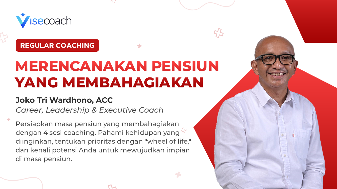 Merencanakan Pensiun yang Membahagiakan